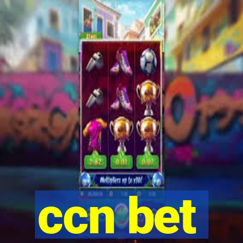 ccn bet